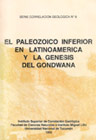 El Paleozoico Inferior en Latinoamérica y la Génesis del Gondwana.
